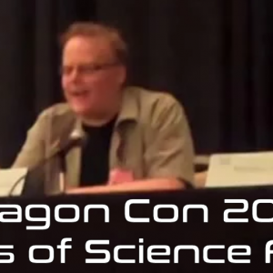 Dragon Con 2016 - Worlds of Science Fiction Panel